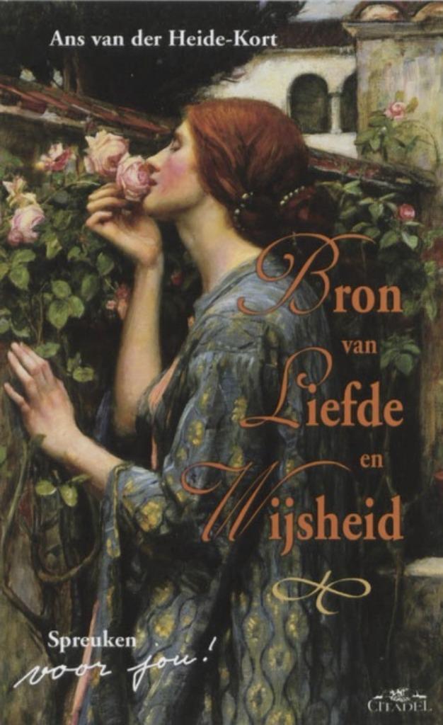 Bron van liefde en wijsheid, Ans van der Heide-Kort, Boeken, Esoterie en Spiritualiteit, Zo goed als nieuw, Verzenden