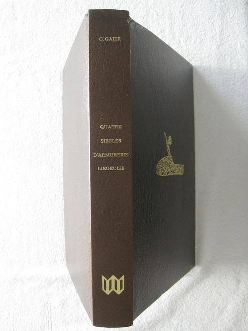 FN Herstal Fabrique Nationale – Claude Gaier - rare EO 1976, Livres, Guerre & Militaire, Utilisé, Général, Enlèvement ou Envoi