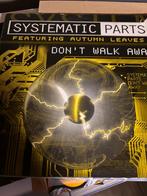 Systematic Parts – Don't Walk Away, CD & DVD, Vinyles | Dance & House, Utilisé, Enlèvement ou Envoi