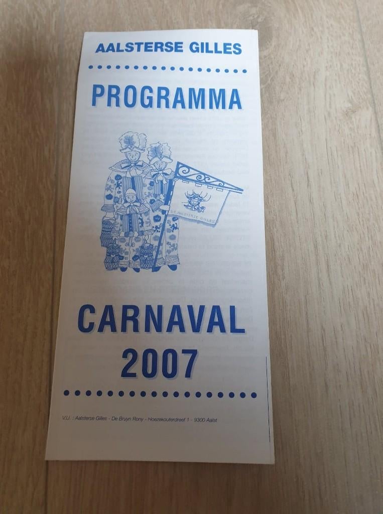 Carnaval Aalst De Aalsterse Gilles 2007, Enlèvement ou Envoi