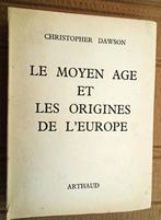 Le Moyen Age et les origines de l'Europe - 1960 - Chr.Dawson, 14e siècle ou avant, Utilisé, Europe, Christopher Dawson (1889-1970)