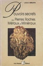 Lithothérapie : Pouvoirs secrets des Pierres, Roches, ..., Enlèvement ou Envoi, Utilisé