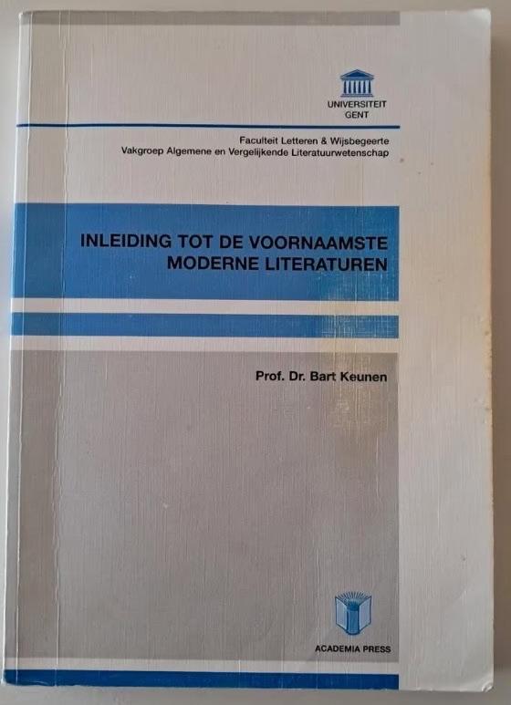 Inleiding tot de voornaamste moderne literaturen Bart Keunen, Boeken, Gelezen, Hoger Onderwijs, Ophalen of Verzenden, Keunen