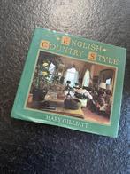 English Country Style - Mary Gilliatt, Boeken, Gelezen, Mary gilliat, Ophalen of Verzenden, Overige onderwerpen