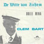 Clem Bart - De Witte van Zichem, Cd's en Dvd's, 7 inch, Single, Ophalen of Verzenden, Zo goed als nieuw