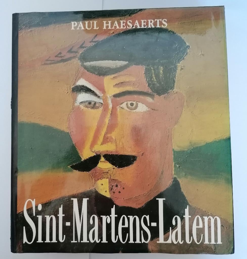 SINT-MARTENS-LATEM  -  Paul Haesaerts, Ophalen of Verzenden, Zo goed als nieuw, Paul Haesaerts, Schilder- en Tekenkunst