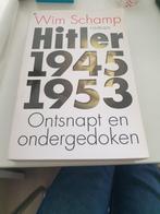 Wim Schamp - Hitler 1945-1953 Ontsnapt en ondergedoken, Boeken, Ophalen of Verzenden, W. Schamp