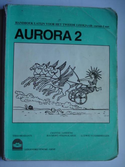 Aurora 2. Janssens Brabants Verdoolaege Vandermeulen, Livres, Livres scolaires, Utilisé, Latin, Secondaire, Envoi