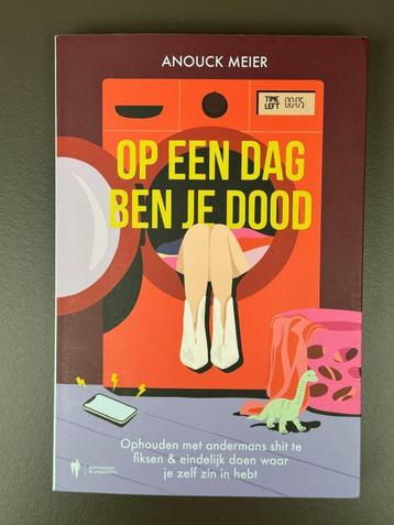 Op een dag ben je dood – Anouck Meier (2024) – nieuwstaat! beschikbaar voor biedingen