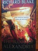 Richard  BLAKE - the Blood of Alexandria - engels, Boeken, Ophalen of Verzenden, Zo goed als nieuw, Blake, Fictie