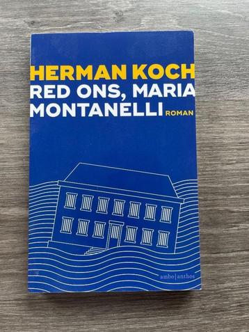 Red ons Maria Montanelli - Herman Koch beschikbaar voor biedingen