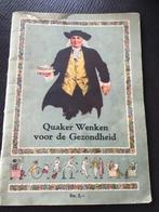 Quaker WENKEN voor de gezondheid, Enlèvement ou Envoi