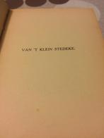 Van 'T klein stedeke door Frans Demers 1930 * vintage boek, Antiek en Kunst, Ophalen of Verzenden, Frans Demers