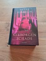 Aster Berkhof_Verborgen Schade, Ophalen of Verzenden, Zo goed als nieuw, Aster Berkhof, België