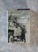 Ardenne 1944 Ardennen Offensief USA Duitsland Bastogne Tank, Livres, Histoire & Politique, Comme neuf, Enlèvement ou Envoi, 20e siècle ou après