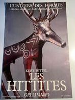 Affiche Hittites L'Univers des formes Kurt Bittel, Gallimard, Enlèvement ou Envoi