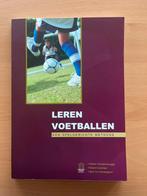 Leren voetballen - een spelgerichte methode, Boeken, Ophalen of Verzenden, Zo goed als nieuw