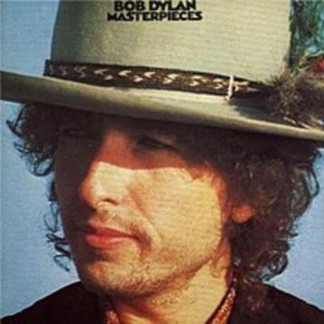 BOB DYLAN - Masterpieces