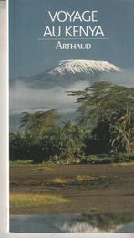 Voyage au Kenya / Arthaud Michael Leech, Livres, Guides touristiques, Guide ou Livre de voyage, Autres marques, Enlèvement ou Envoi