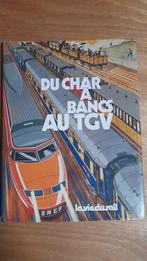 La vie du rail, Livres, Enlèvement, Comme neuf, Train