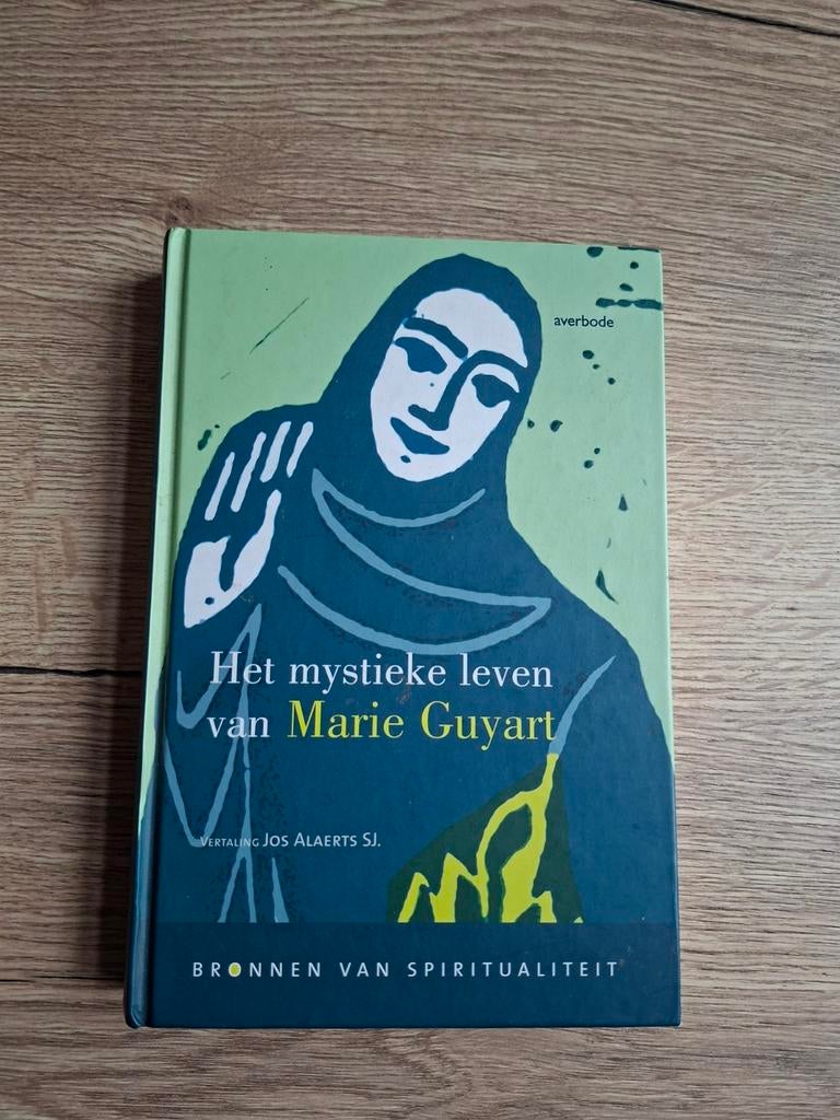② Boek : Het mystieke leven van Marie Guyart / averbode — Biographies ...