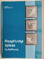 WANTED Flandrische Spitze im Aufbruch Klöppeln, Hobby & Loisirs créatifs, Livre ou Revue, Utilisé, Enlèvement ou Envoi