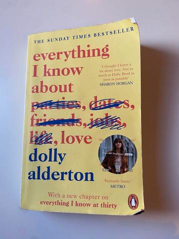 Dolly Alderton - Everything I Know About Love beschikbaar voor biedingen