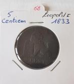 Leopold I - 5 centimes 1833, Postzegels en Munten, Munten | België, Verzenden