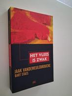 Jaak Vandemeulebroucke: Het vlees is zwak, Ophalen of Verzenden