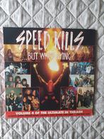 LP - Various – Speed Kills...But Who's Dying Volume 4 Of The, Ophalen of Verzenden, Zo goed als nieuw
