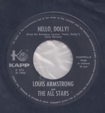 Louis Armstrong & The All Stars – Hello Dolly / A lot of liv beschikbaar voor biedingen