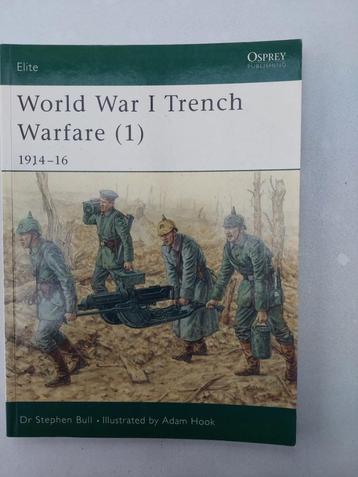 Osprey Elite nr78 - World War 1 Trench warfare beschikbaar voor biedingen