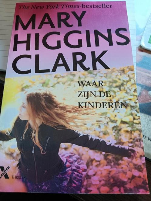 Mary Higgins Clark - Où sont les enfants ?, Livres, Thrillers, Comme neuf, Enlèvement ou Envoi