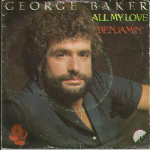 George Baker - All my love   - 80s Nederpop -, Cd's en Dvd's, Vinyl Singles, Single, Pop, 7 inch, Ophalen of Verzenden