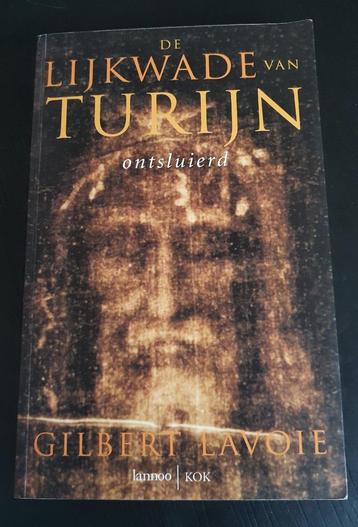 Boek van Gilbert Lavoie: De lijkwade van Turijn ontsluierd beschikbaar voor biedingen
