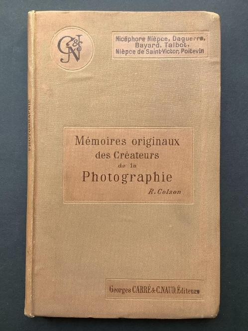 Mémoires originaux des Créateurs de la Photographie, Livres, Art & Culture | Photographie & Design, Enlèvement ou Envoi