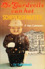 (b408) De Gardevils van het Schipperskwartier, Verzenden, Gelezen
