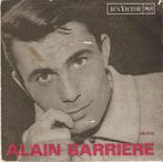 single Alain Barriere - Attends, CD & DVD, Vinyles Singles, Comme neuf, 7 pouces, Pop, Enlèvement ou Envoi