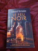 Le feu noir, Envoi, Comme neuf, Édouard Bernadac