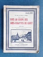 Onder de snit van de Sans-culottes van Givet (1792-1794), Gelezen, Joseph Chot, Ophalen of Verzenden, 17e en 18e eeuw