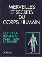 Merveilles et secrets du corps humain questions réponses pou, Livres, Science, Enlèvement ou Envoi, Collectif, Sciences naturelles