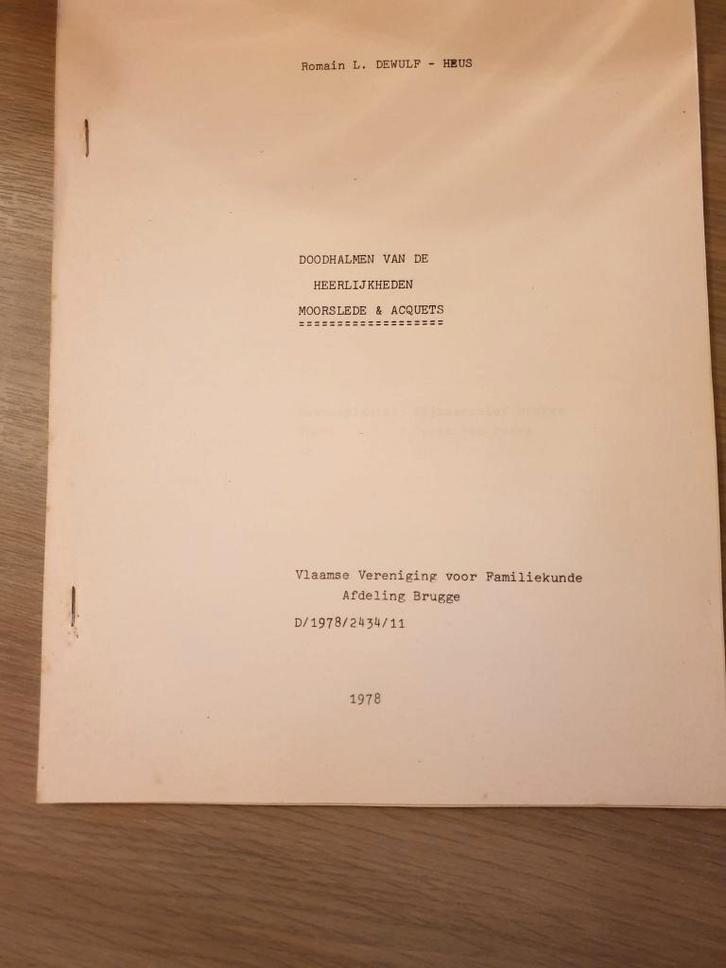 MOORSLEDE Doodhalmen van de heerlijkheden Moorslede..., Livres, Histoire & Politique, Utilisé, Enlèvement ou Envoi