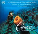 Duiken bij Curaçao, Caribbean Underwater World 96 pagina’s, Zo goed als nieuw, Verzenden