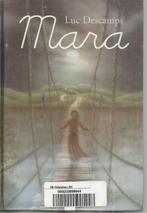 MARA - LUC DESCAMPS, Boeken, Gelezen, Ophalen of Verzenden, LUC DESCAMPS, Fictie