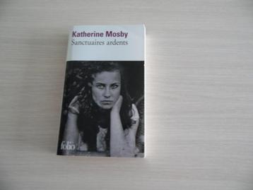 SANCTUAIRES ARDENTS          KATHERINE MOSBY beschikbaar voor biedingen