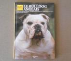 Le bulldog anglais - guide photographique, Honden, Ophalen