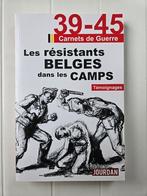 Belgische verzetsstrijders in de kampen: getuigenissen, Boeken, Oorlog en Militair, Tweede Wereldoorlog, Alain LECLERCQ, Ophalen of Verzenden
