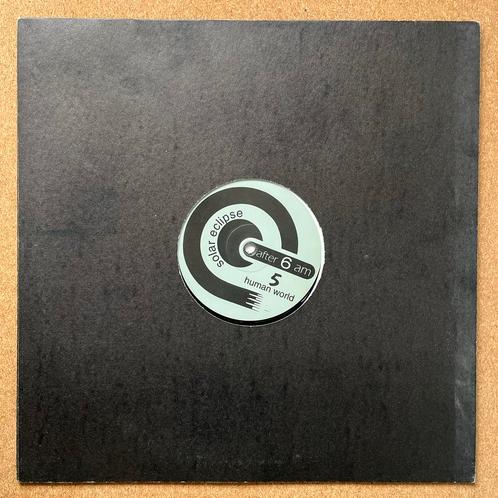 Solar Eclipse - Human World (after 6 am, 1994), Cd's en Dvd's, Vinyl | Dance en House, Gebruikt, Techno of Trance, 12 inch, Verzenden