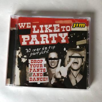 We like to party- drop your pants And dance! Nieuwstaat 