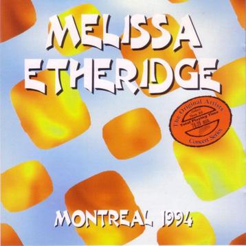 CD Melissa ETHERIDGE - Montreal 1994